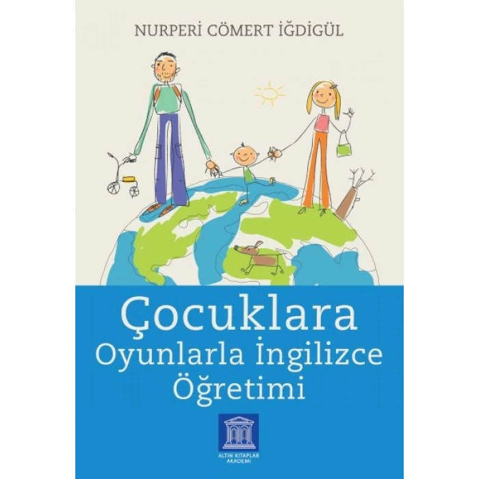 Çocuklara Oyunlarla İngilizce Öğretimi