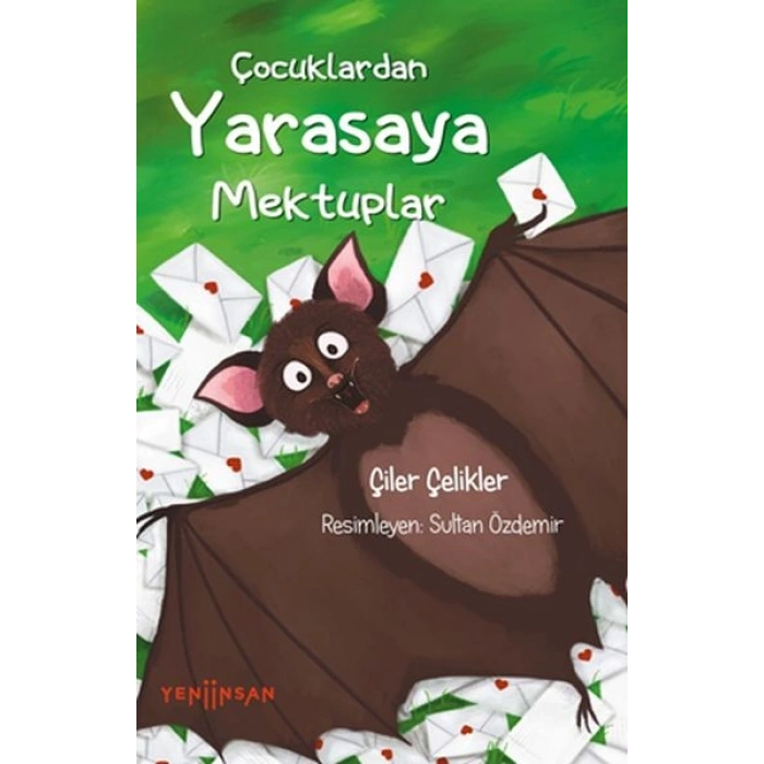 Çocuklardan Yarasaya Mektuplar