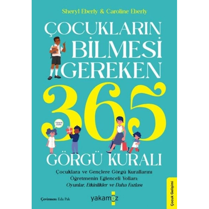 Çocukların Bilmesi Gereken 365 Görgü Kuralı