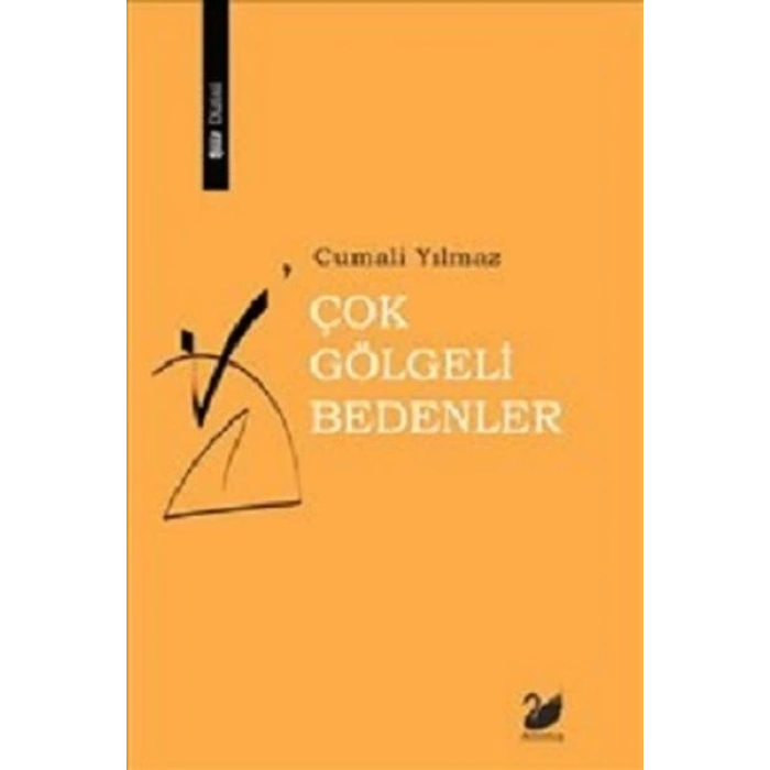 Çok Gölgeli Bedenler