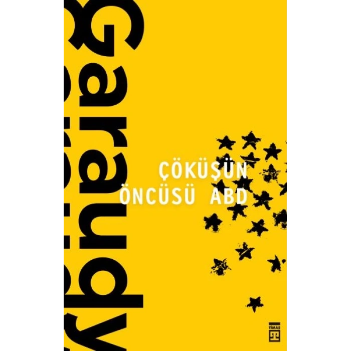 Çöküşün Öncüsü ABD