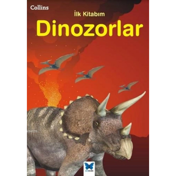Collins İlk Kitabım Dinozorlar
