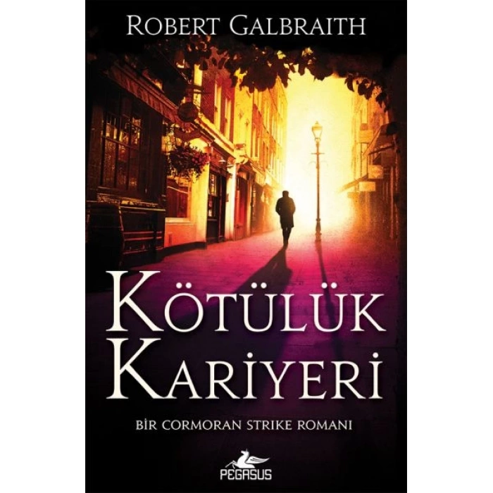 Cormoran Strike 3 - Kötülük Kariyeri