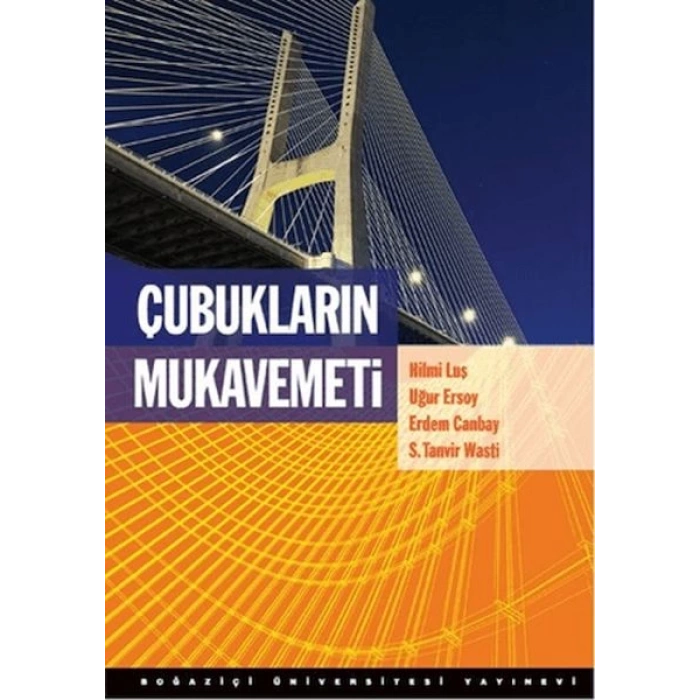 Çubukların Mukavemeti