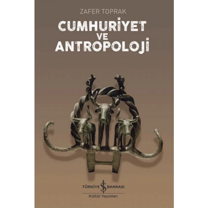 Cumhuriyet ve Antropoloji