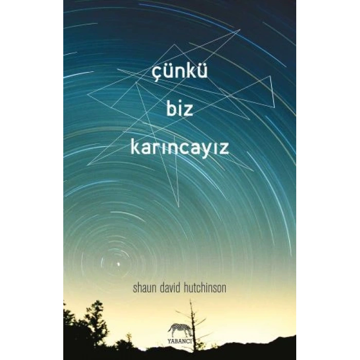 Çünkü Biz Karıncayız (Ciltli)