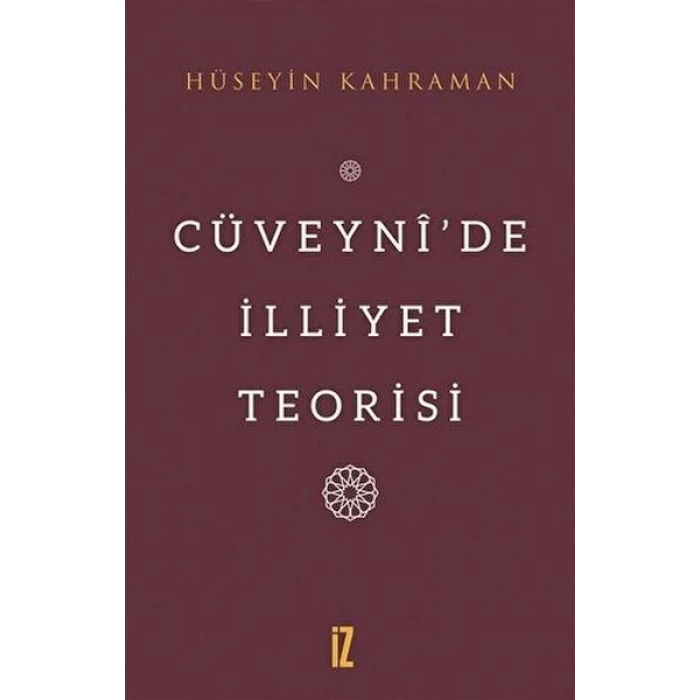 Cüveynî’De İlliyet Teorisi