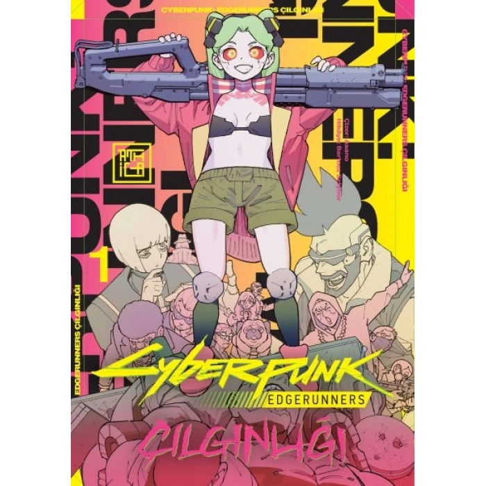 Cyberpunk: Edgerunners Çılgınlığı 1