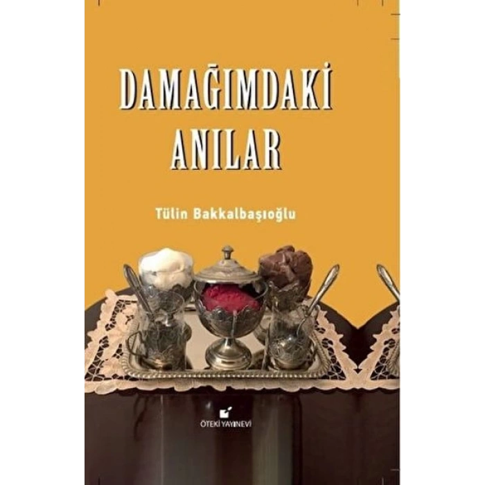 Damağımdaki Anılar