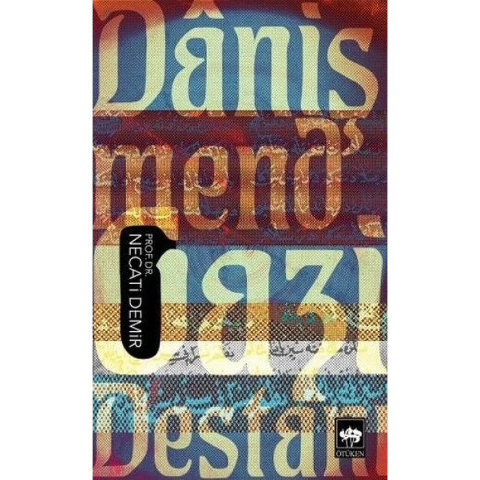 Danişmend Gazi Destanı