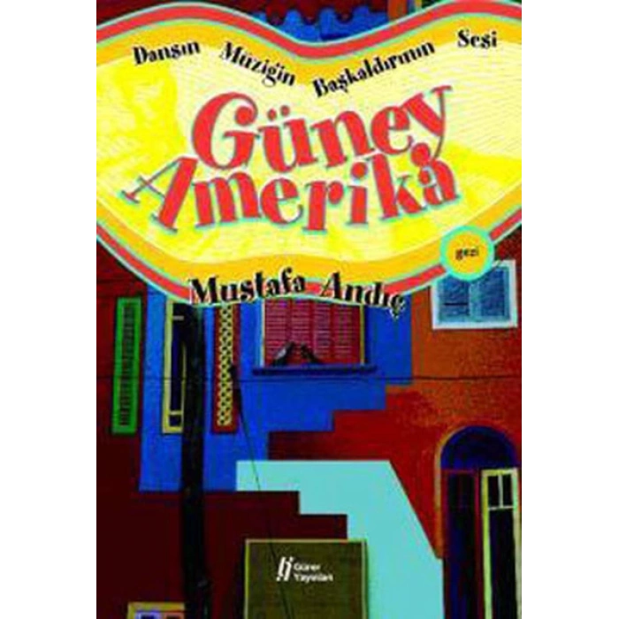 Dansın Müziğin Başkaldırının Sesi Güney Amerika