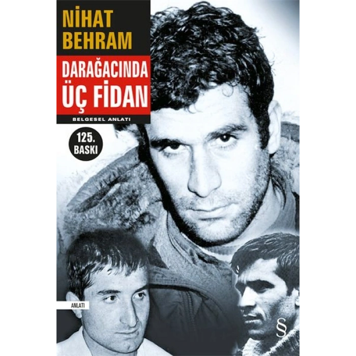 Darağacında Üç Fidan