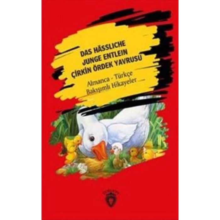 Das Hässliche Junge Entlein - Çirkin Ördek Yavrusu