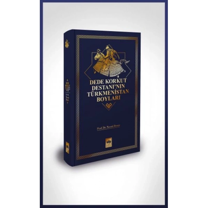 Dede Korkut Destanının Türkmenistan Boyları