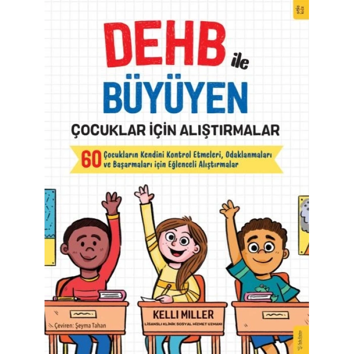 DEHB ile Büyüyen Çocuklar için Alıştırmalar