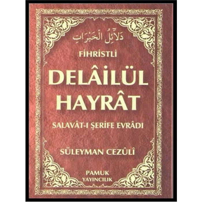 Delailül Hayrat (Fihristli) (Dua-109)