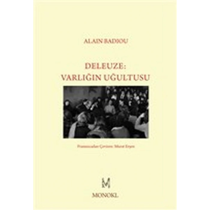 Deleuze - Varlığın Uğultusu