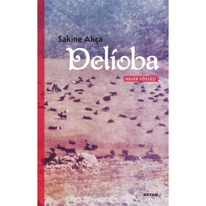 Delioba  - Nehir Söyleşi