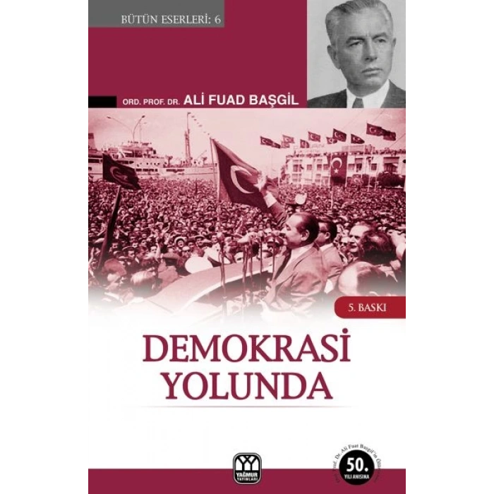 Demokrasi Yolunda