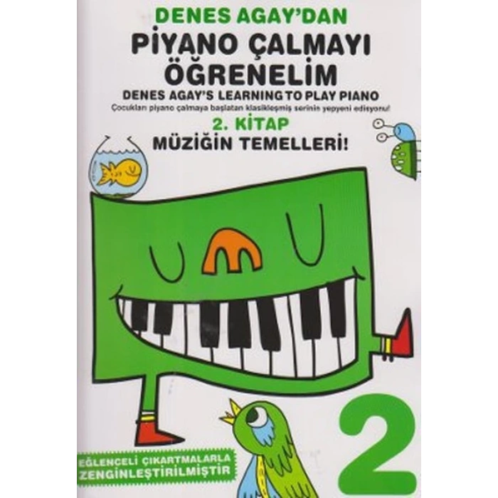 Denes Agaydan Piyano Çalmayı Öğrenelim 2. Kitap