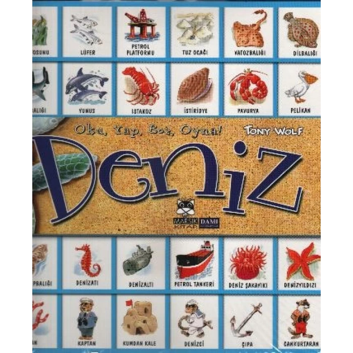 Deniz : Oku Yap Boz Oyna