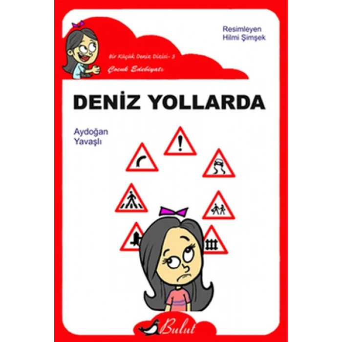 Deniz Yollarda / Düz Yazı