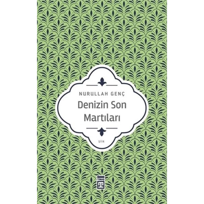 Denizin Son Martıları