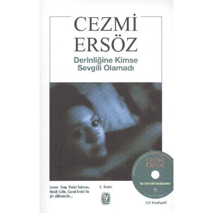 Derinliğine Kimse Sevgili Olamadı-Cd li