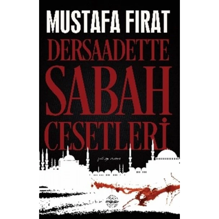 Dersaadette Sabah Cesetleri