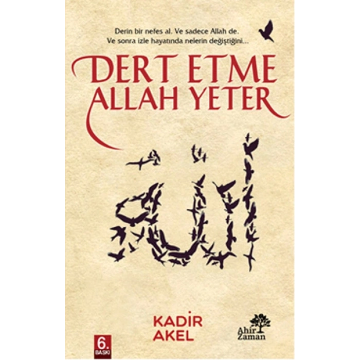 Dert Etme Allah Yeter