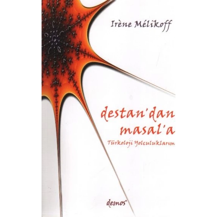 Destandan Masala Türkoloji Yolculuklarım