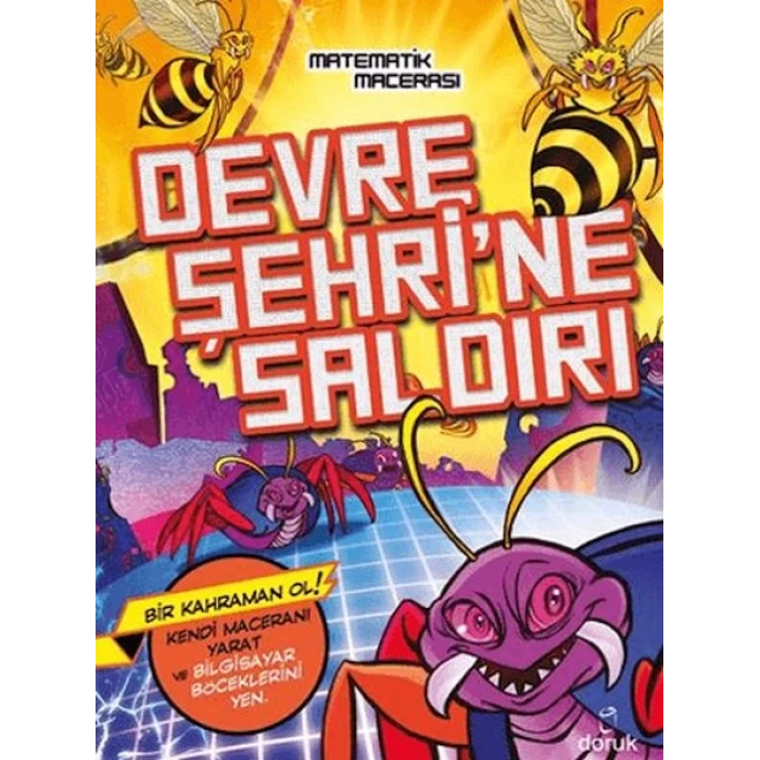 Devre Şehrine Saldırı