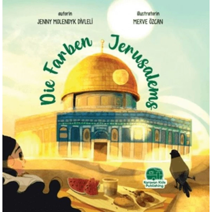 Die Farben Jerusalems