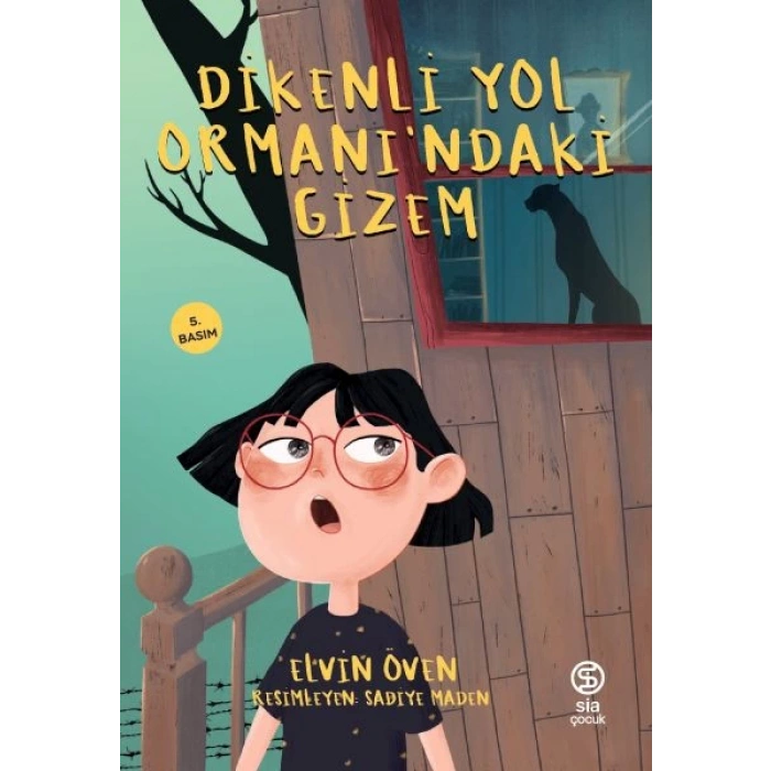 Dikenli Yol Ormanındaki Gizem