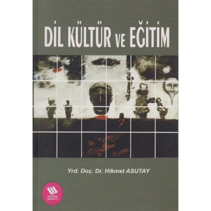 Dil Kültür ve Eğitim