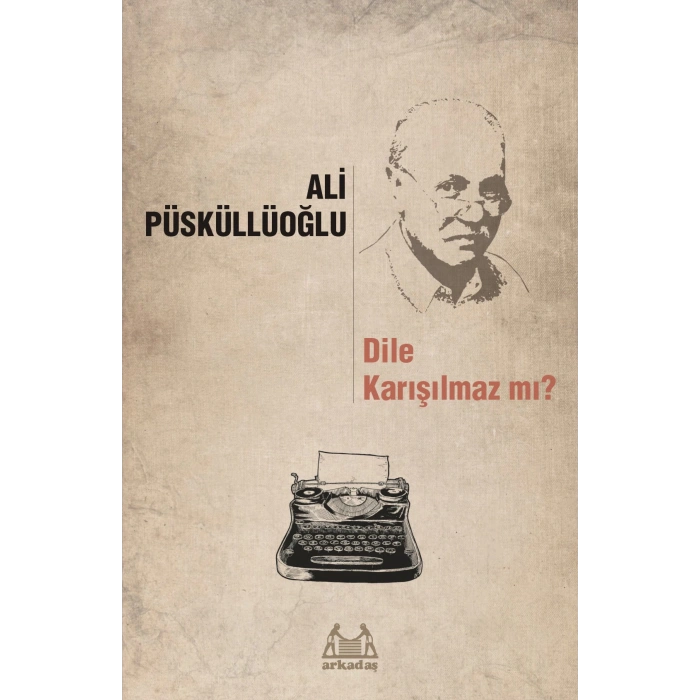 Dile Karışılmaz mı?