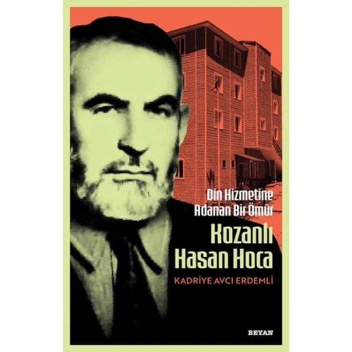 Din Hizmetine Adanan Bir Ömür Kozanlı Hasan Hoca