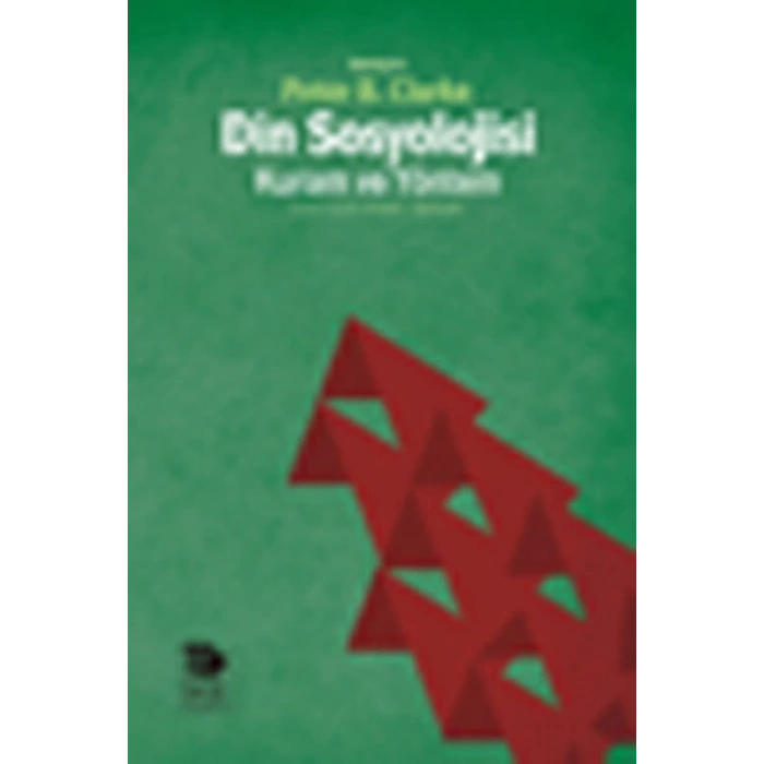 Din Sosyolojisi :Kuram ve Yöntem