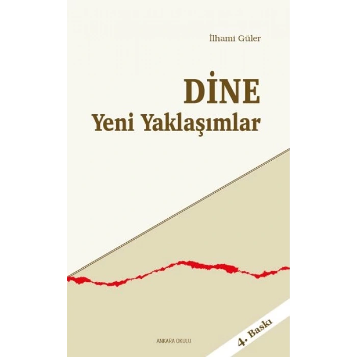Dine Yeni Yaklaşımlar