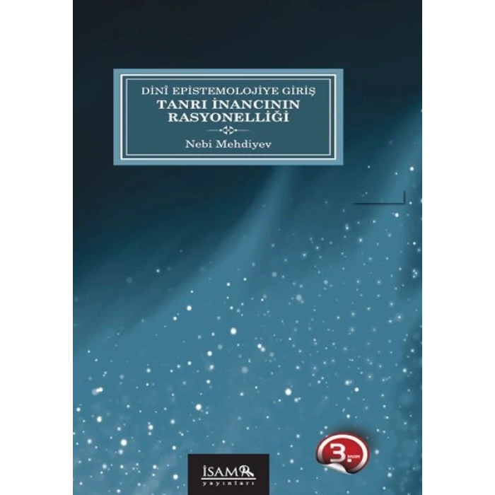Dini Epistemolojiye Giriş Tanrı İnancının Rasyonelliği