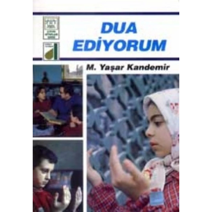 Dinim Serisi 9 - Dua Ediyorum