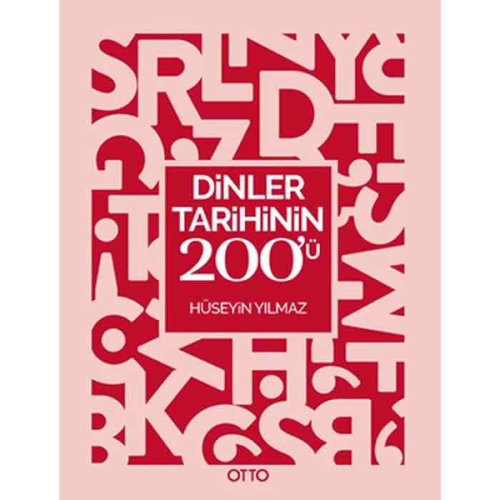 Dinler Tarihinin 200’ü