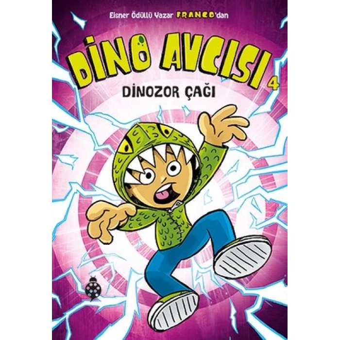 Dino Avcısı 4 - Dinozor Çağı