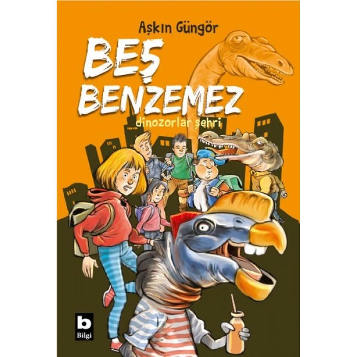 Dinozorlar Şehri - Beş Benzemez