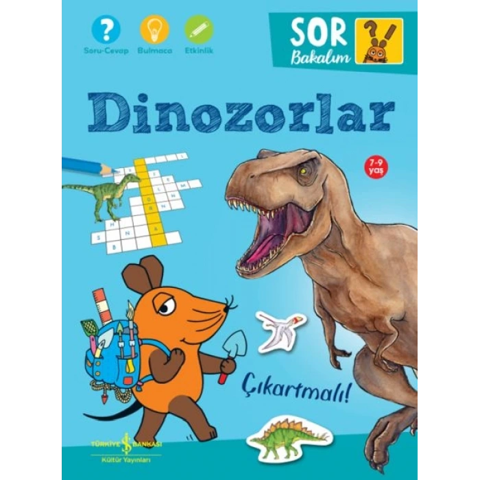 Dinozorlar – Sor Bakalım – Çıkartmalı!