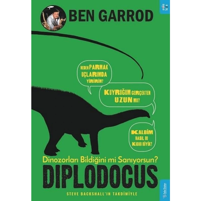 Diplodocus; Dinozorları Bildiğini mi Sanıyorsun?