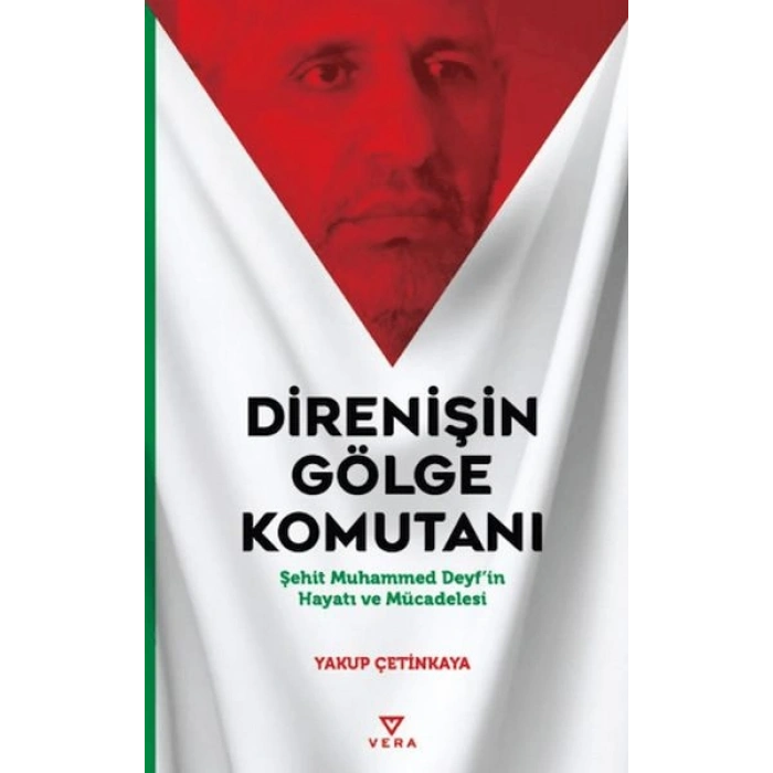 Direnişin Gölge Komutanı