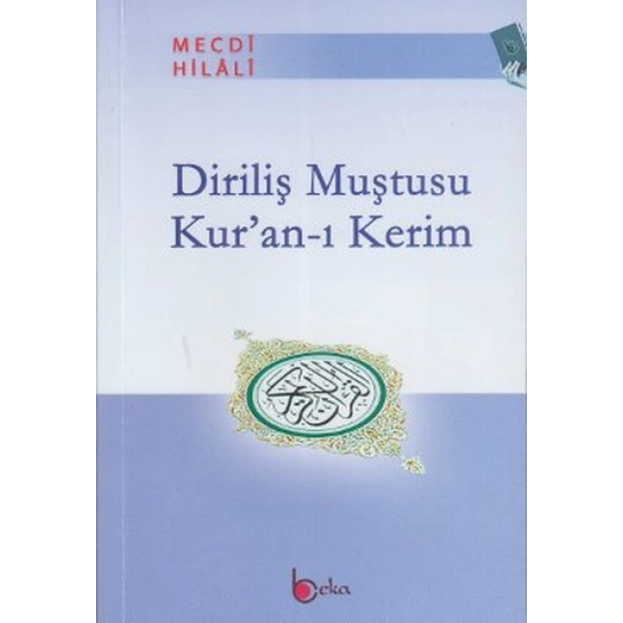 Diriliş Muştusu Kuran-ı Kerim