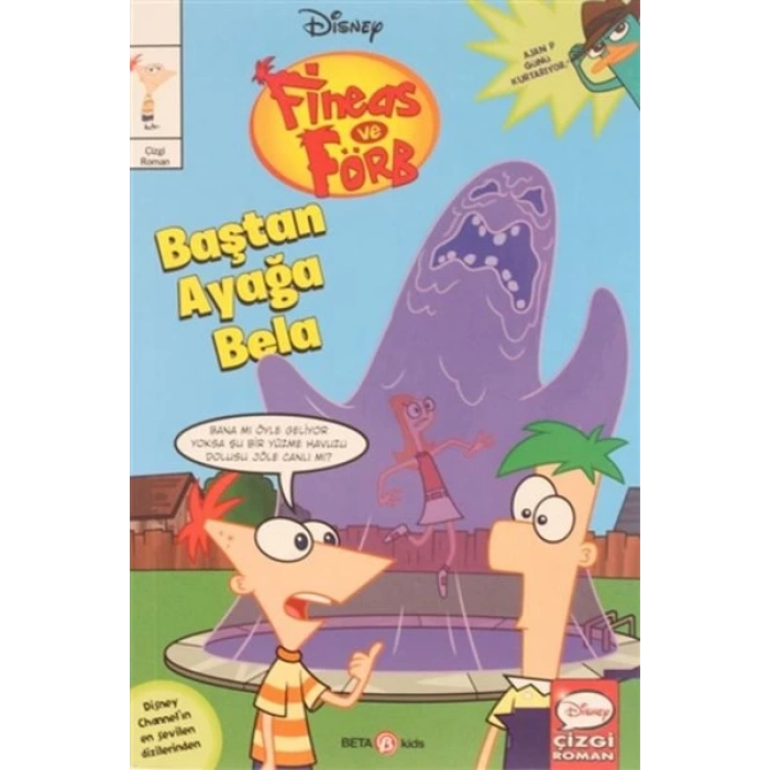 Disney Fineas ve Förb Baştan Ayağa Bela