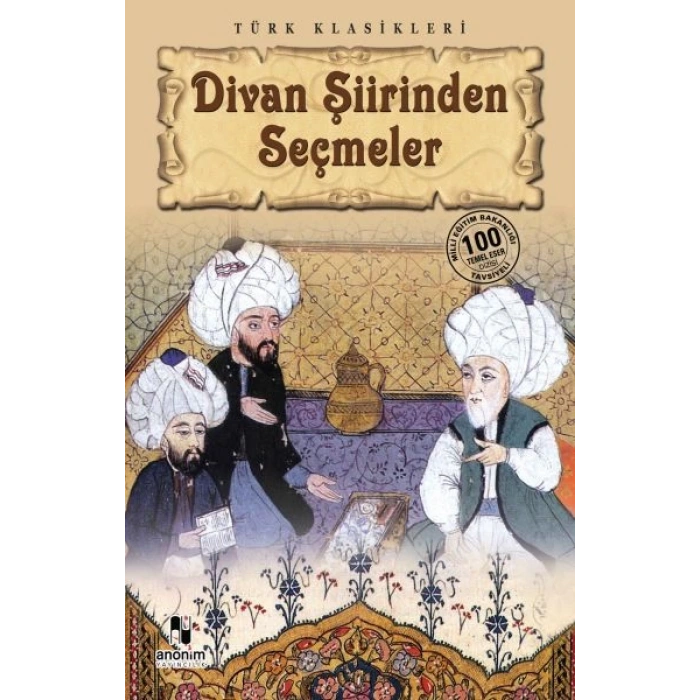 Divan Şiirinden Seçmeler